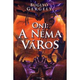 Oni: A néma város