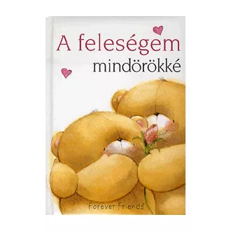 Feleségem mindörökké