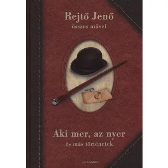 Aki mer, az nyer és más történetek