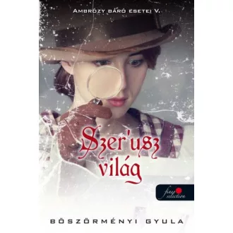 Ambrózy báró esetei V. - Szer'usz világ - puha kötés