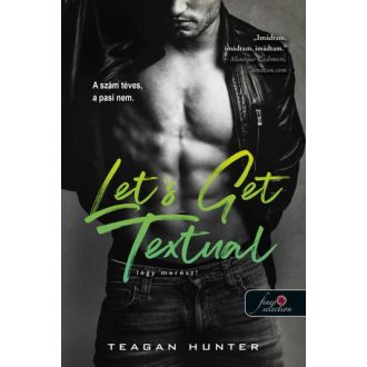   Let's Get Textual - Légy merész! (Légy merész! 1.) (Önállóan is olvasható!)