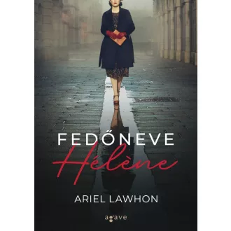 Fedőneve Hélene