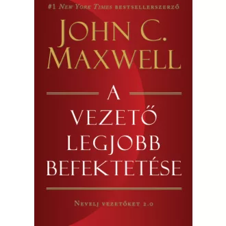 A vezető legjobb befektetése