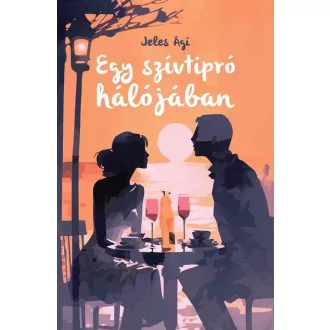 Egy szívtipró hálójában