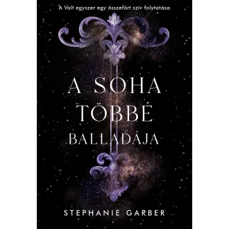   A soha többé balladája - Volt egyszer egy összetört szív 2.
