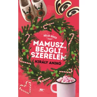 Mamusz, bejgli, szerelem