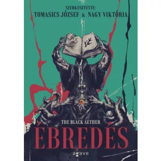 The Black Aether - Ébredés