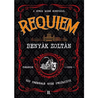 Requiem 2. - Egy forrongó nyár emlékezete