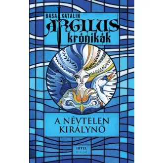 Argilus krónikák 1. – A névtelen királynő