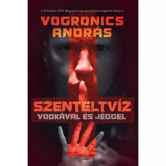 Szenteltvíz vodkával és jéggel [2. kiadás]