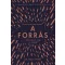 A forrás