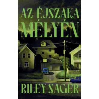 Az éjszaka mélyén
