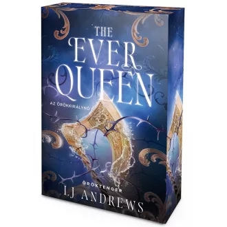   The Ever Queen – Az örökkirálynő - Éldekorált kiadás