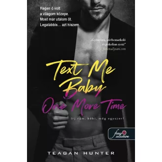   Text Me Baby One More Time – Írj rám, bébi, még egyszeri! (Légy merész! 4.)