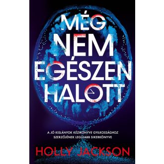 Még nem egészen halott