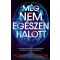 Még nem egészen halott