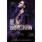 Be My Brayshaw - A Brayshaw-leckék - A banda 4.