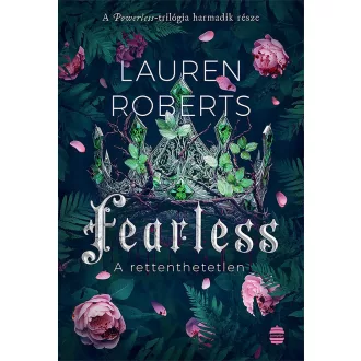 Fearless - A rettenthetetlen - Éldekorált kiadás