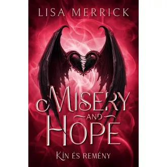 Misery and Hope