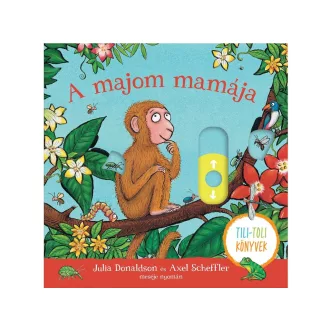 A majom mamája - Tili-toli könyv