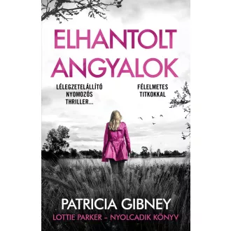 Elhantolt angyalok - Lottie Parker 8.