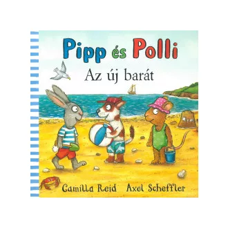 Pipp és Polli - Az új barát