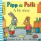 Pipp és Polli - A kis tócsa