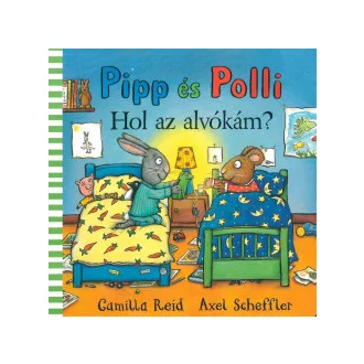 Pipp és Polli - Hol az alvókám?