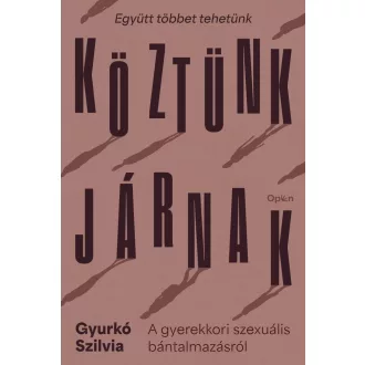 Köztünk járnak
