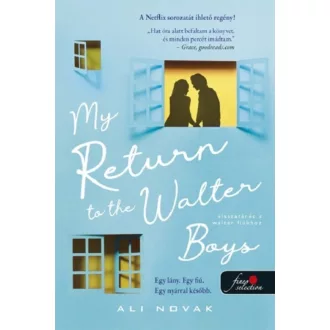   My Return to the Walter Boys - Visszatérés a Walter fiúkhoz (My Life With The Walter Boys 2.)
