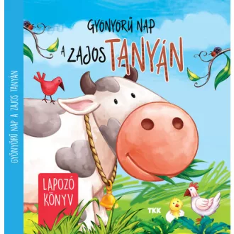 Gyönyörű nap a zajos tanyán - Lapozó könyv