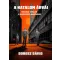 A hatalom árvái - Politikai thriller a rendszerek árnyékában