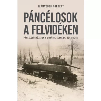 Páncélosok a Felvidéken