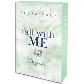 Fall With Me – Zuhanj velem - Éldekorált kiadás