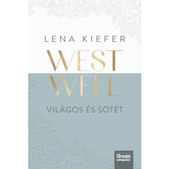 Westwell - Világos és sötét