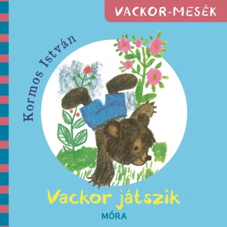 Vackor mesék - Vackor játszik