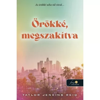 Örökké, megszakítva