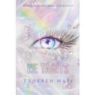 Ne tágíts