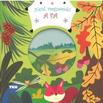 Nézd, megnövök! - A fa