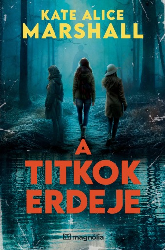 A titkok erdeje